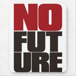 MOUSEPAD NO_FUTURE