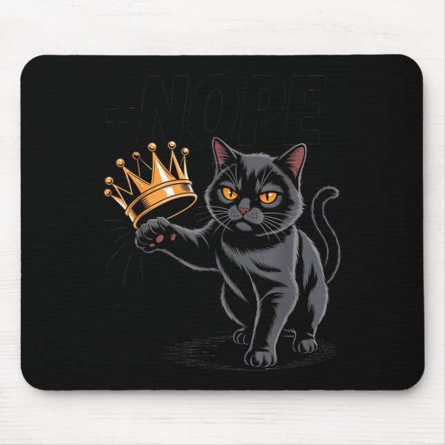 Mousepad No Kings In America Funny Black Cat Kicking Crown  (Frente)