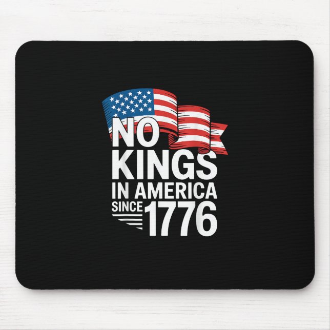 Mousepad No Kings In America Since 1776 Protest Creative St (Frente)