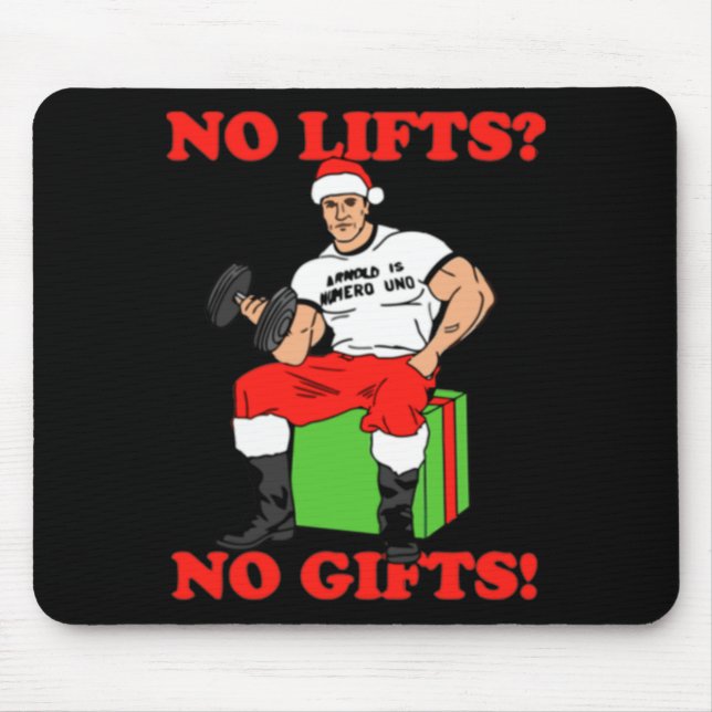 Mousepad No Lifts No Arnold Schwarzenegger Christma  (Frente)