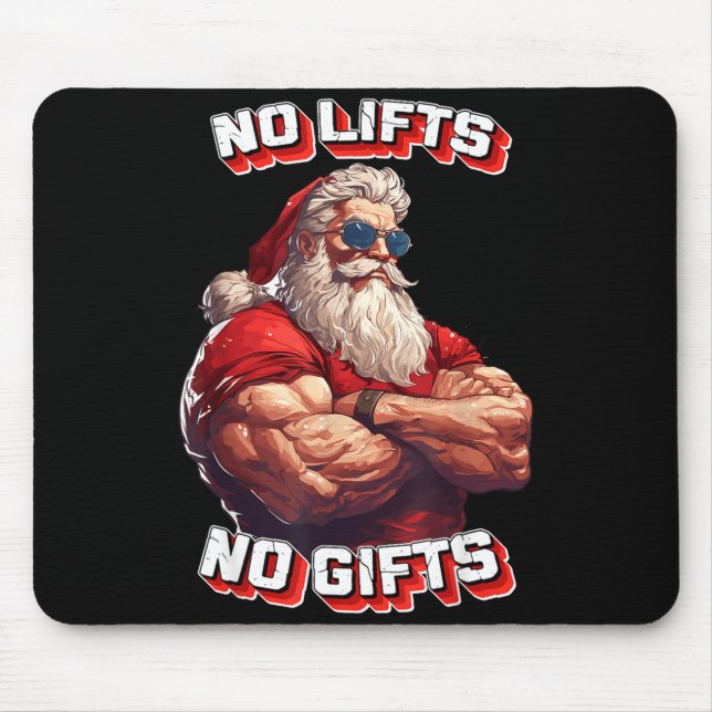 Mousepad No Lifts No Bodybuilder Fitness Santa Christmas  (Frente)