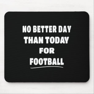 Mousepad - No Melhor Dia Do Que Hoje Para Niche