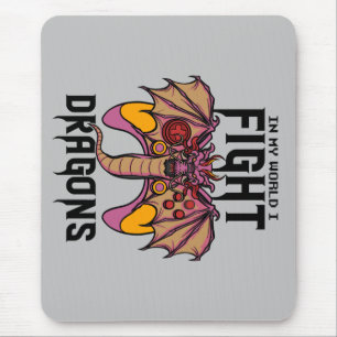 Mousepad No Meu Mundo Eu Luto Com Dragões