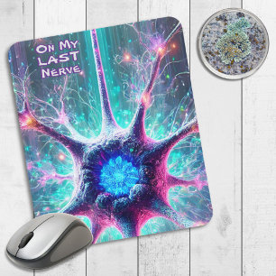 Mousepad "No Meu Último Nervo" Humorística Biologia Científ