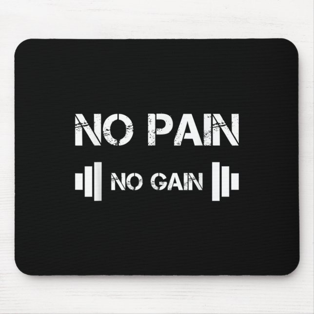 Mousepad No Pain No Gain Workout Motivation  (Frente)