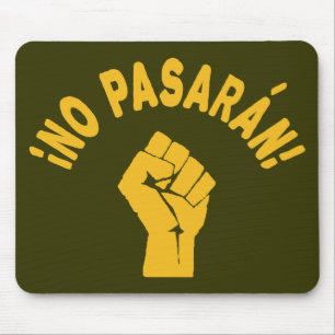 Mousepad No Pasaran - Eles Não Passarão