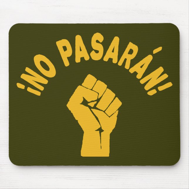 Mousepad No Pasaran - Eles Não Passarão (Frente)