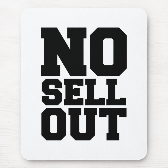 MOUSEPAD NO SELL OUT (Frente)