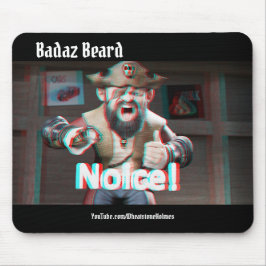 Mousepad Noice! Badaz Beard 3D