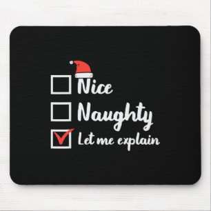 Mousepad Noite Bela Bela, Deixe-Me Explicar Xmas Engraçado.