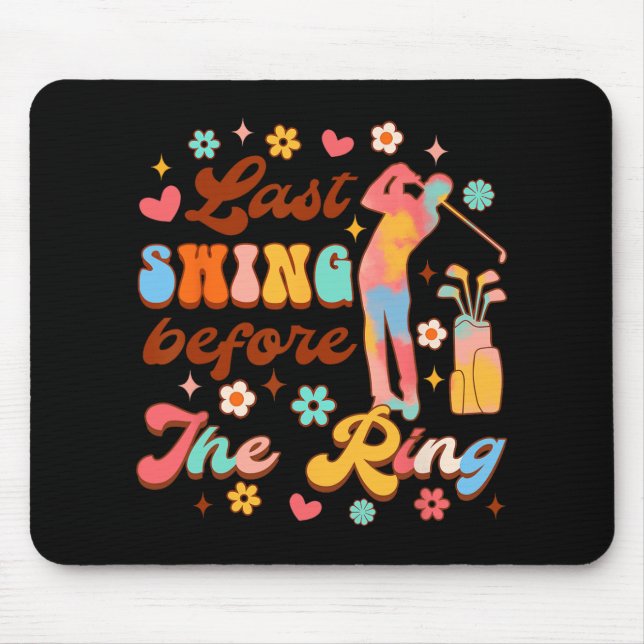 Mousepad Noiva De Ser Uma Bachelorette De Golfe Na Última B (Frente)