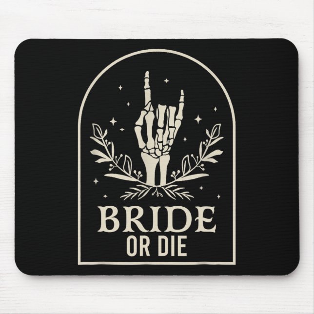 Mousepad Noiva Ou Morra Mão de Esqueleto Gótico Despedida d (Frente)