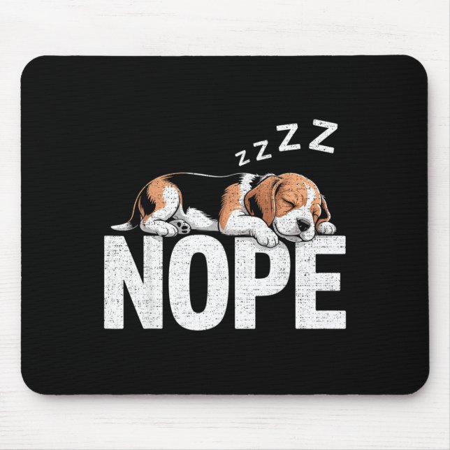 Mousepad Nope Lazy Beagle  (Frente)