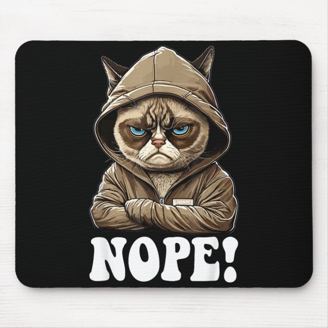 Mousepad Nope! Nope - Employee Work Colleagues Teenager Cat (Frente)