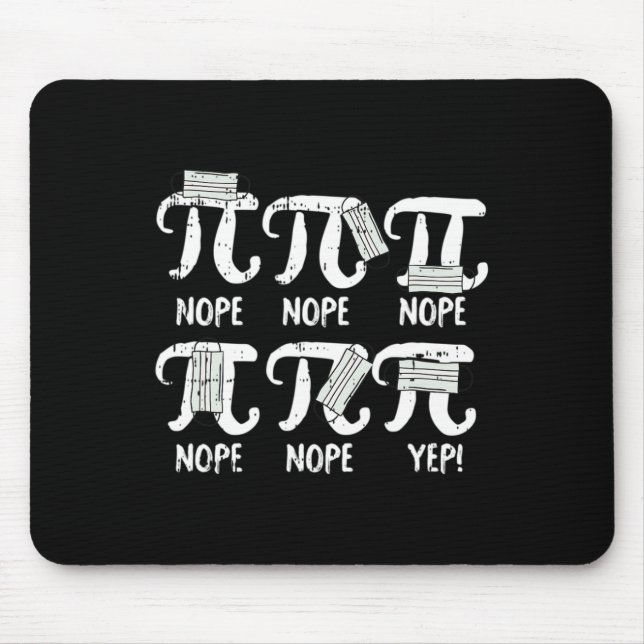 Mousepad Nope Pi Day Engraçado Professor de Máscara Engraça (Frente)