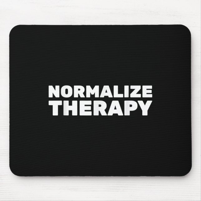 Mousepad Normalizar o tratamento final Estigma Saúde mental (Frente)