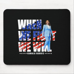 Mousepad Nós Combatemos Harris 2024 Kamala Harris Para O Pr