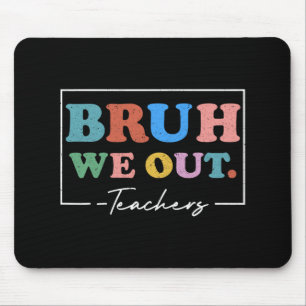 Mousepad Nós Fizemos Professores Fim Do Ano Escolar Profess