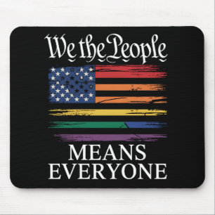Mousepad Nós, o Povo, Significa Todos Orgulho LGBTQ