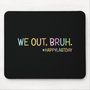 Mousepad Nós, Professores Felizes No Dia Passado Da Escola 