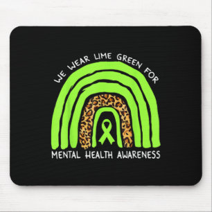 Mousepad Nós Vestimos O Verde limão Rainbow Para Saber Da S