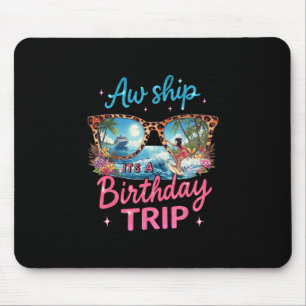 Mousepad Nossa Que É Um Cruzeiro de Aniversário Viagem de M