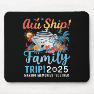 Mousepad Nossa Viagem É Uma Viagem Em Família 2025 Cruzeiro