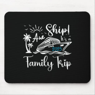 Mousepad Nossa Viagem É Uma Viagem Em Família Cruzeiro 2025