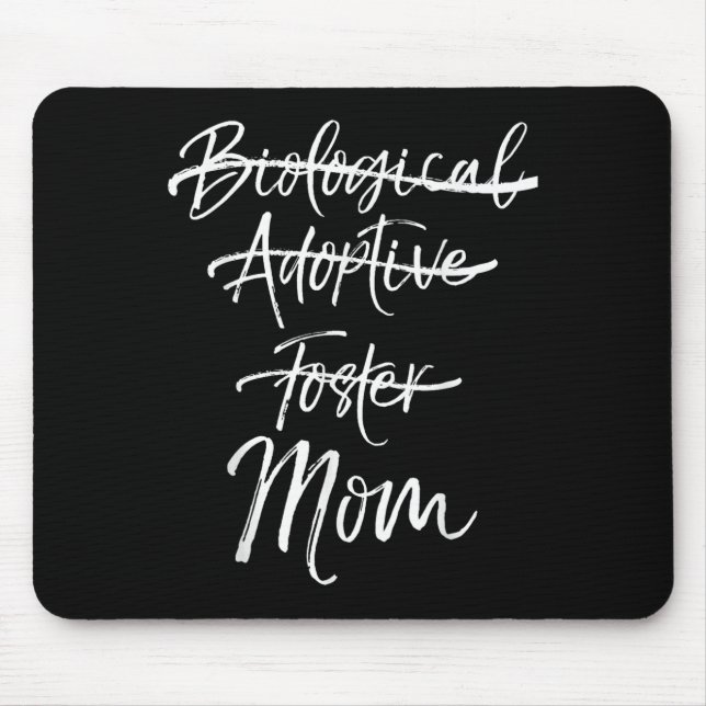 Mousepad Not Biological Adoptive Foster Just Mom Shirt Mark (Frente)