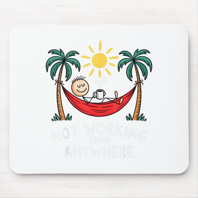 Mousepad Not Working From Anywhere Funny Hammock 2025  (Frente)