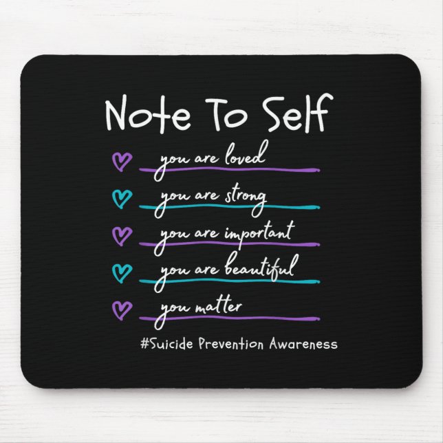 Mousepad Note To Self You Suicide Prevention Awareness  (Frente)
