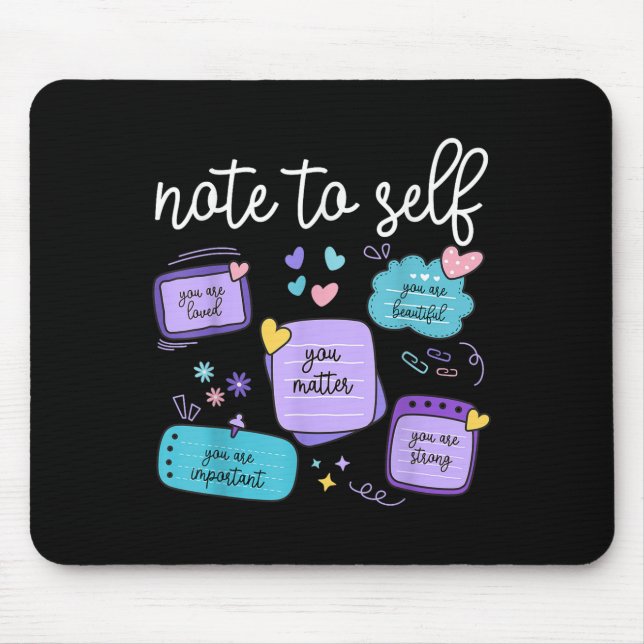 Mousepad Note To Self You Suicide Prevention Awareness Mont (Frente)