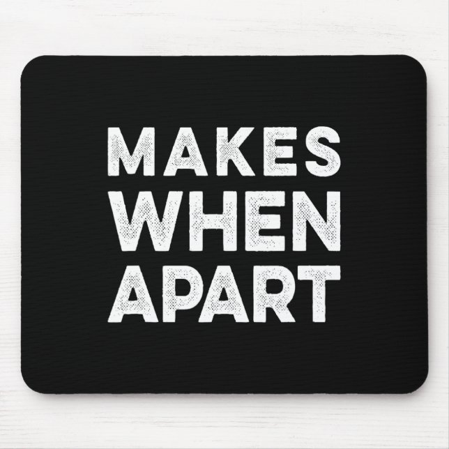 Mousepad Nothing Sense We’re And Makes When Apart Couples W (Frente)