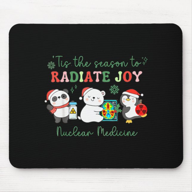 Mousepad Nuclear Medicine Tech Christmas Holiday Radiology  (Frente)