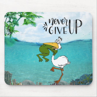Mousepad Nunca Desista De Um Pássaro De Choque De Sapo