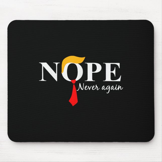Mousepad Nunca Mais Engraçada Cabelo De Trump 2 (Frente)