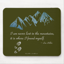 Mousepad Nunca me perco nas montanhas, é onde...