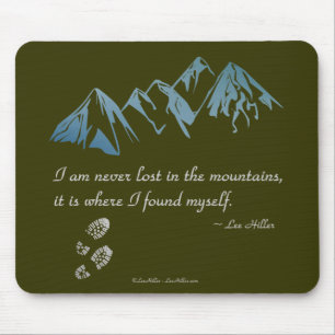 Mousepad Nunca me perco nas montanhas, é onde...