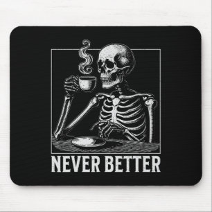 Mousepad Nunca Melhor Café do Bebendo Skelado do Halloween