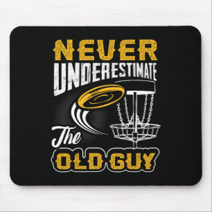 Mousepad Nunca Subestime O Velho Cara Divertido Disc Golf F