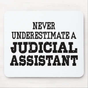 Mousepad Nunca subestime um assistente judicial