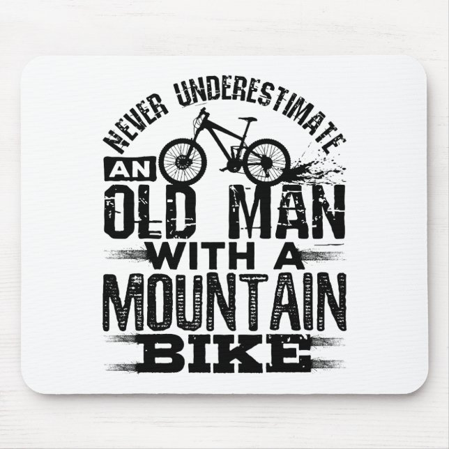 Mousepad Nunca Subestime um Homem Velho com Bicicleta de Mo (Frente)