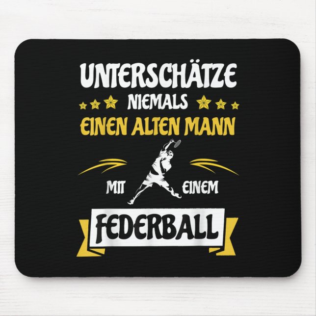 Mousepad Nunca Subestime Um Homem Velho _ Peteca (Frente)