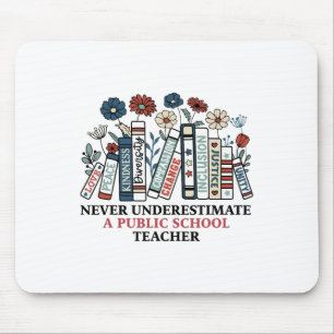 Mousepad Nunca Subestime Um Professor De Escola Pública Har