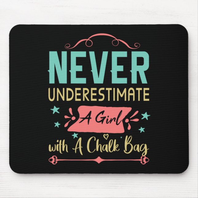 Mousepad Nunca Subestime Uma Garota Com Um Saco De Gizes By (Frente)