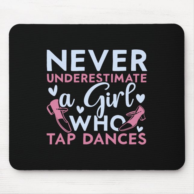 Mousepad Nunca Subestime Uma Garota Que Toca Dança (Frente)