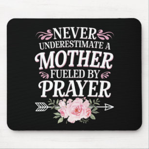 Mousepad Nunca Subestime uma Mãe Motivada pela Oração