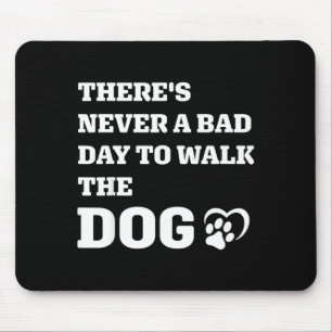 Mousepad Nunca Um Mau Dia Para Caminhar A Impressão De Pata