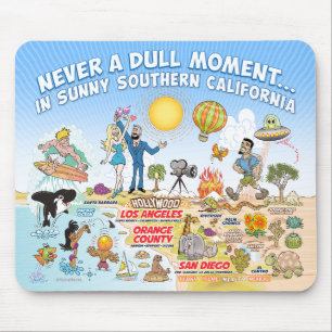 Mousepad Nunca um momento de calça no sul da Califórnia