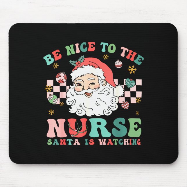Mousepad Nurse Christmas Shirt Be Nice To The Nurse Santa I (Frente)
